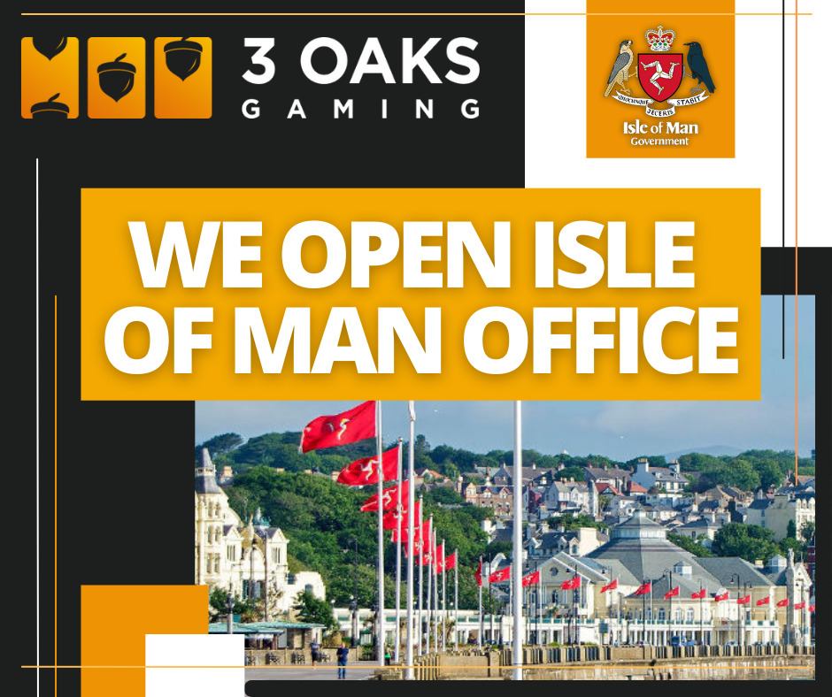 3 Oaks Gaming opens Isle of Man office
