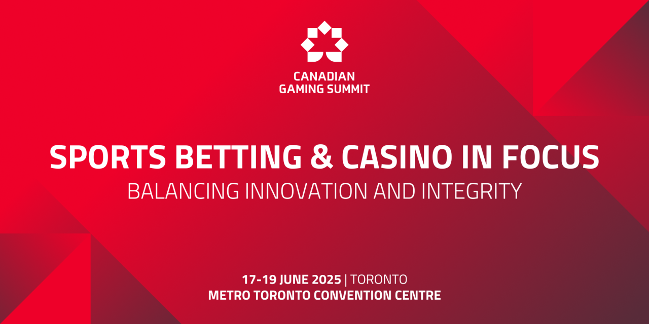 Balancing Innovation and Integrity: Sports Betting and Casino in Focus at Canadian Gaming Summit 2025