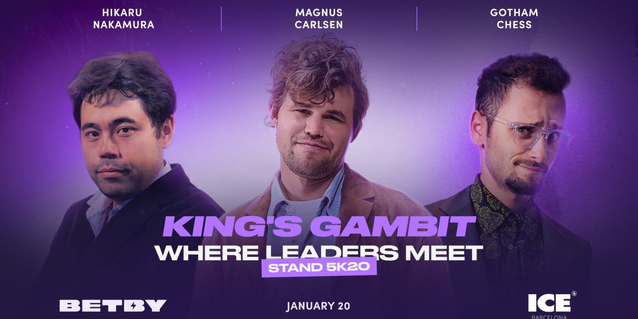 Chess superstars Carlsen, Nakamura, and Gothamchess join Betby for chess masterclass at ice Barcelona