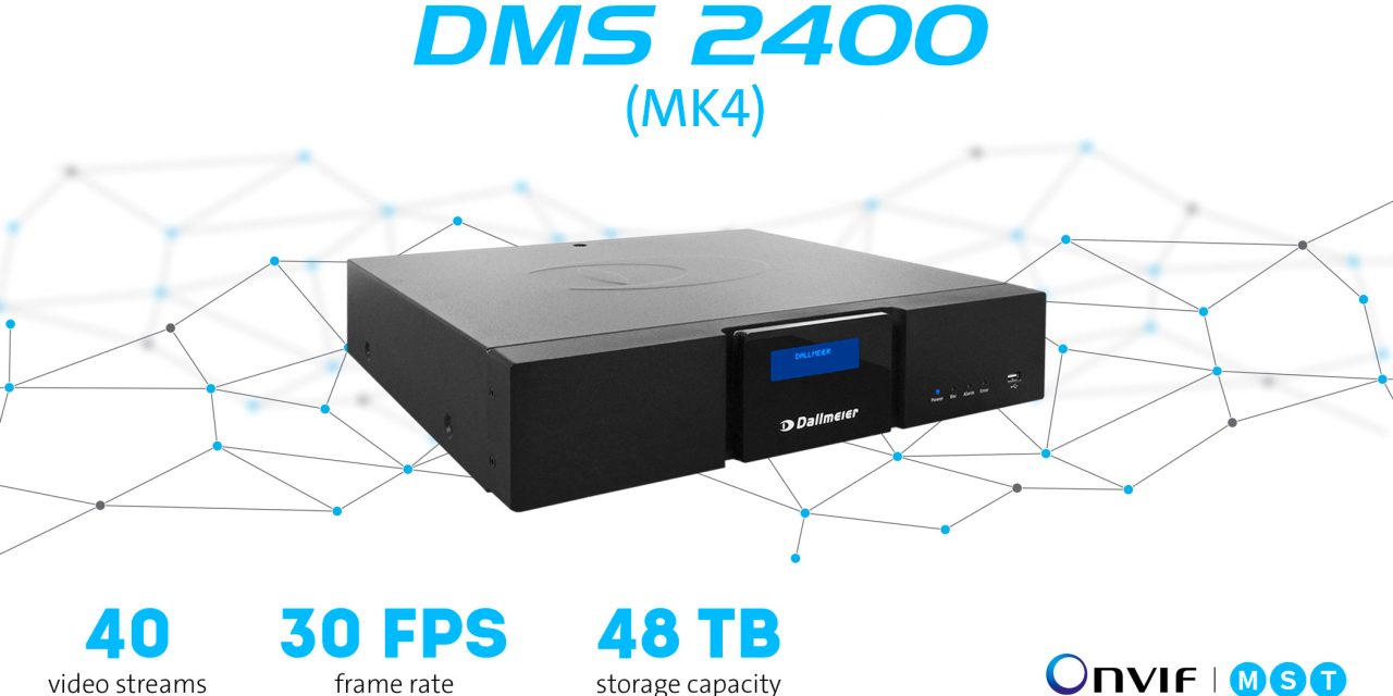 Dallmeier presents the MK4 revision of the DMS 2400 with significantly increased recording capacity