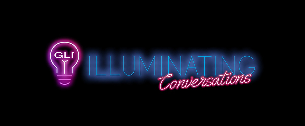 GLI launches Illuminating Conversations streaming series