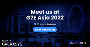 Galaxsys G2E Asia edit Galaxsys to attend G2E Asia