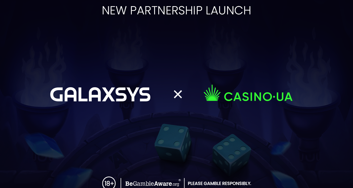 Galaxsys teams up with Casino UA to expand in Europe