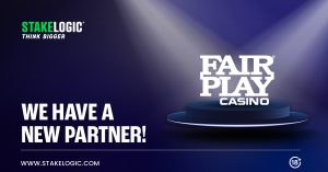 Stakelogic 2024 Fair Play Casino and Stakelogic form exclusive partnership