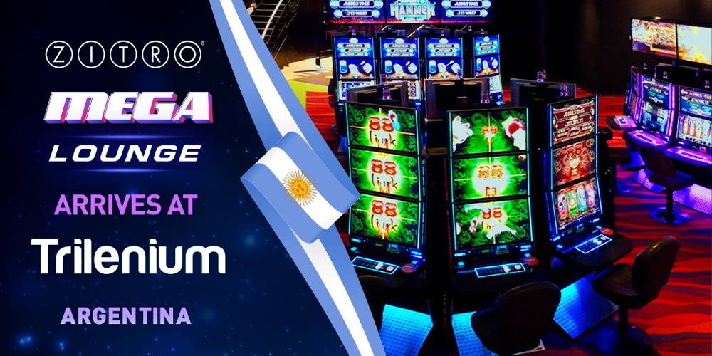 Zitros’ Mega Lounge is now available at Trilenium Casino in Argentina