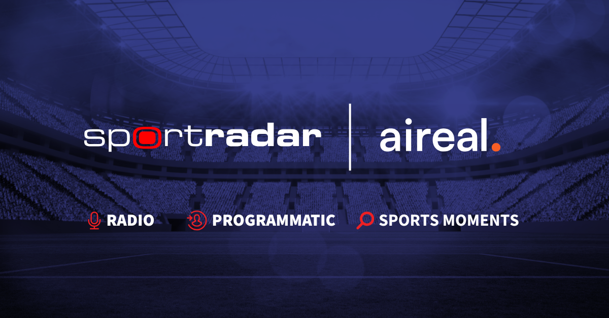 The sound of relevance: Sportradar and aireal turn broadcast radio into a sports-driven programmatic advertising channel