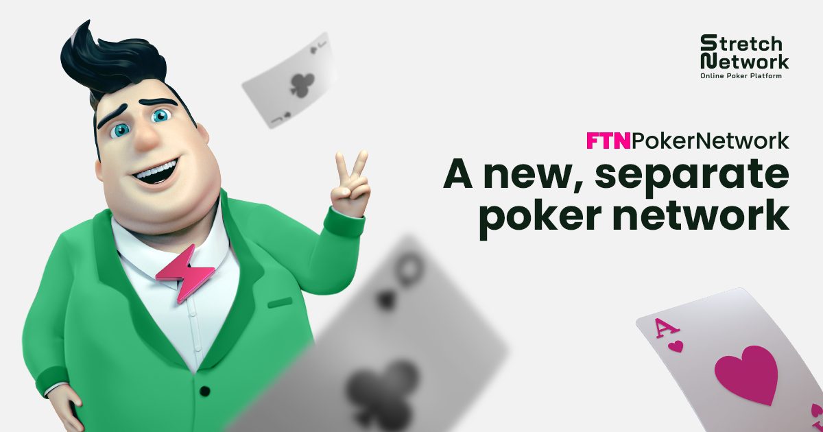 Stretch Network introduces FTN Poker Network