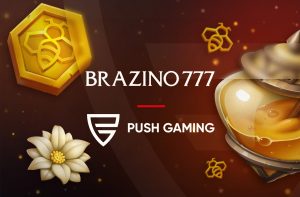 brazino777 Push Gaming takes content live with Brazino777