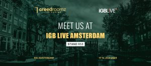creedroomz igb CreedRoomz to attend iGB Live
