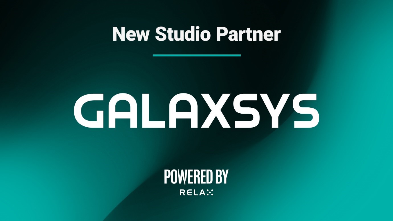 Relax Gaming welcomes Galaxsys as latest Powered By studio partner