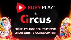 rubyplay and circus RubyPlay signs content deal with Circus