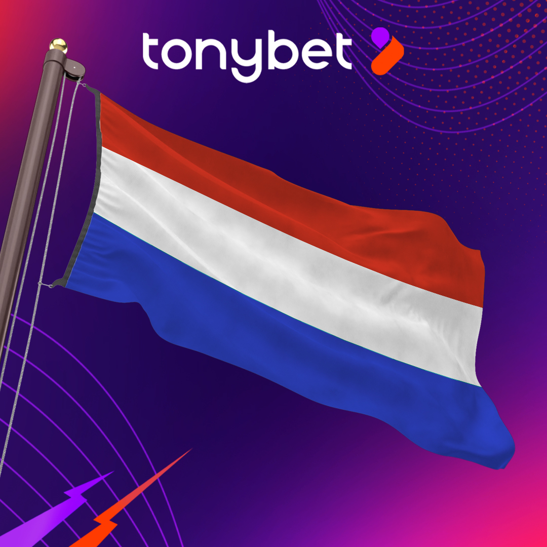 TonyBet prepares to launch in the Netherlands