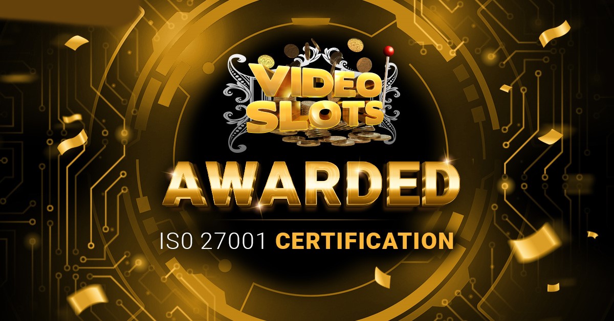 Videoslots awarded ISO 27001 recognition
